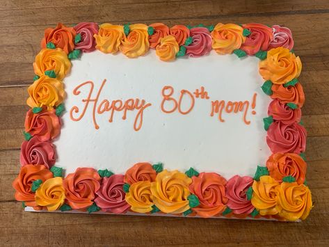 Flower Sheet Cake Ideas, Fall Themed Sheet Cakes, Sheet Birthday Cakes, Fall Sheet Cake, Wilton Decorating Tips, 90 Birthday, Flower Cake Design, Cake Designs For Girl, Sheet Cake Designs