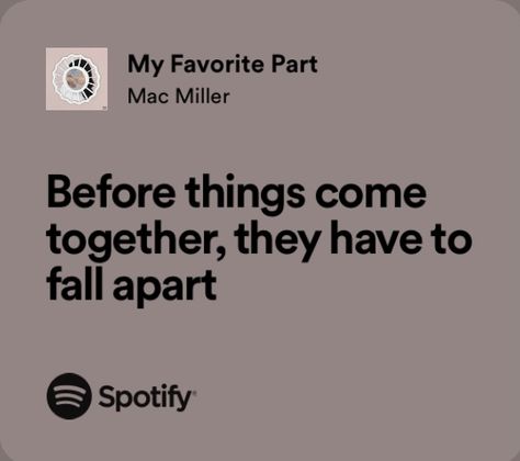 Aesthetic Mac Miller, Mac Miller Songs, Mac Miller Quotes, Song Aesthetic, Grad Quotes, Lyrics Spotify, Yearbook Quotes, Meaningful Lyrics, The Divine Feminine