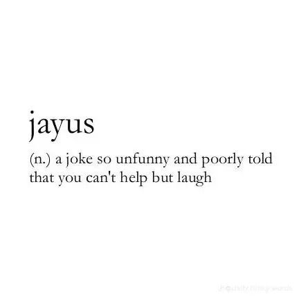 Words For Laugh, Names With Bad Meanings, Words For Smile, Unfunny Joke, Unique Definitions, Bad Names, Words For Bad, Phobia Words, Word Meanings