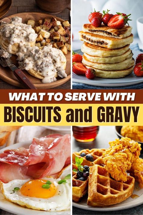 Wondering what to serve with biscuits and gravy? From pancakes to bacon and eggs to cheese omelets, you can't go wrong with these yummy sides. What To Serve With Biscuits, Paula Deen Breakfast Casserole, Breakfast Potatoes Skillet, Breakfast Fruit Salad, Best Sides, Quick Protein, Savoury Biscuits, Bacon And Eggs, Drop Biscuits