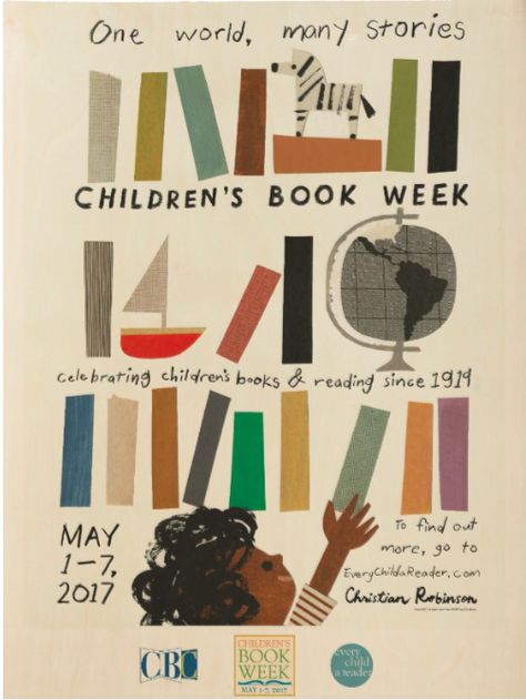 One World Many Stories, Children's Book Week, Christian Robinson, Free Posters, Kids Literacy, Reading Rainbow, Book Party, Free Poster, Book Week