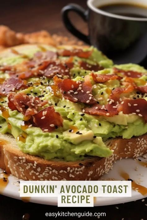 Avacodo Toast Recipes Breakfast Bacon, Avacodo Breakfast Idea, Dunkin Avocado Toast Recipe, Dunkin Donuts Avocado Toast Recipe, Bacon Avocado Toast, Avacodo Toast Recipes Breakfast, Dunkin Donuts Breakfast, Best Avocado Toast Recipe, Avocado Breakfast Sandwich