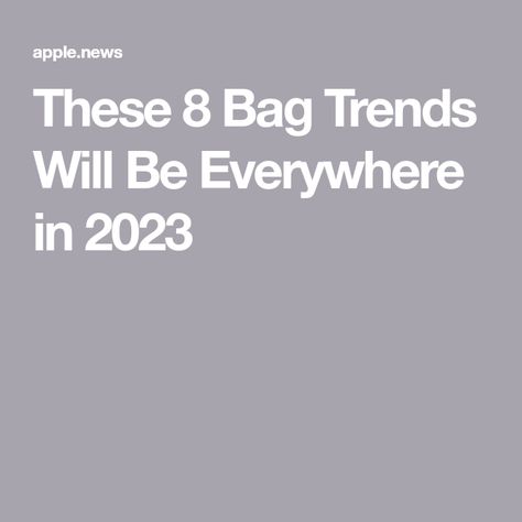 These 8 Bag Trends Will Be Everywhere in 2023 Bag Trends 2023, Trends 2023, Dress Up Outfits, Oversize Fashion, Bag Trends, New Classic, Cosmopolitan, New Bag, Beautiful Outfits