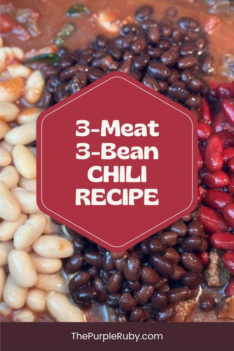 Slow Cooker Three Bean Chili, Chile With Beans Chili Recipes, Three Bean Chili Recipe Crockpot, 3 Meat Chili Recipe Crockpot, Texas Chili Recipe With Beans, Best Meat Chili Recipe, Chili And Beans Recipe, Multi Meat Chili, 3 Bean Chili Recipe Crockpot