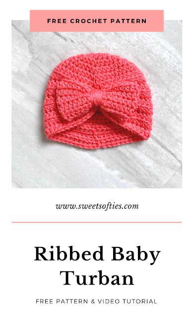 Crochet Turban Hat, Crochet Baby Hats Free Pattern, Baby Hat Free Pattern, Crochet Caps, Crochet Turban, Baby Turban Hat, Crochet Baby Hat Patterns, Hat With Bow, Baby Hat Patterns