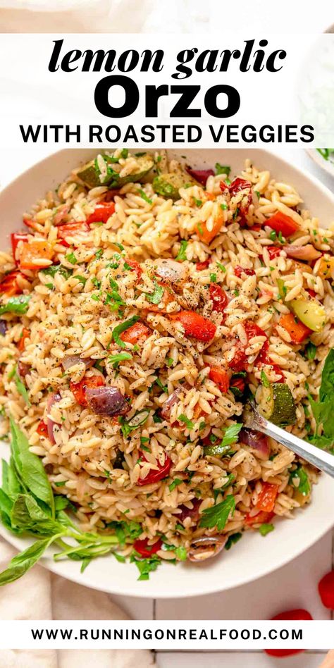 An easy vegan recipe for orzo with savory herb roasted vegetables in a zesty garlic lemon dressing. Enjoy this pasta hot or as a cold pasta salad – both ways are delicious! Healthy Orzo Salad Recipes, Orzo And Veggie Recipes, Orzo Vegetable Recipes, Veggie Orzo Recipes, Whole Wheat Orzo Recipes, Vegan Orzo Salad, Orzo And Broccoli Recipe, Vegan Orzo Recipes, Orzo Vegan