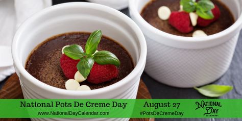 NATIONAL POTS DE CREME DAY  – August 27 Desserts In Ramekins, Ramekin Dessert, French Custard, Custard Desserts, Individual Desserts, Custard Recipes, Desserts To Make, Chocolate Pudding, Chocolate Pots