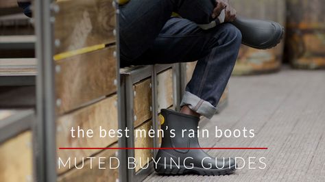 ** THE BEST MEN'S RAIN BOOTS ** If you're looking for the best men's rain boots you can buy, look no further. We've got a selection of boots that very well may be the best on the pla... Mens Rain Boots, Rubber Boots, Mens Casual, Buying Guide, Be The Best, Very Well, A Good Man, Rain Boots, Men Casual