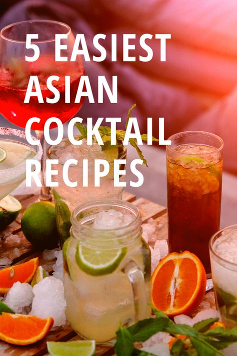 5 easiest asian cocktail recipes, colorful glasses Asian Punch Recipe, Chinese New Year Drink Ideas, Cocktail For Thai Food, Vietnamese Cocktail Recipes, Chinese Drinks Alcohol, Chinese Alcoholic Drinks, Chinese New Year Drinks, Chinese Inspired Cocktails, Chinese New Year Cocktails