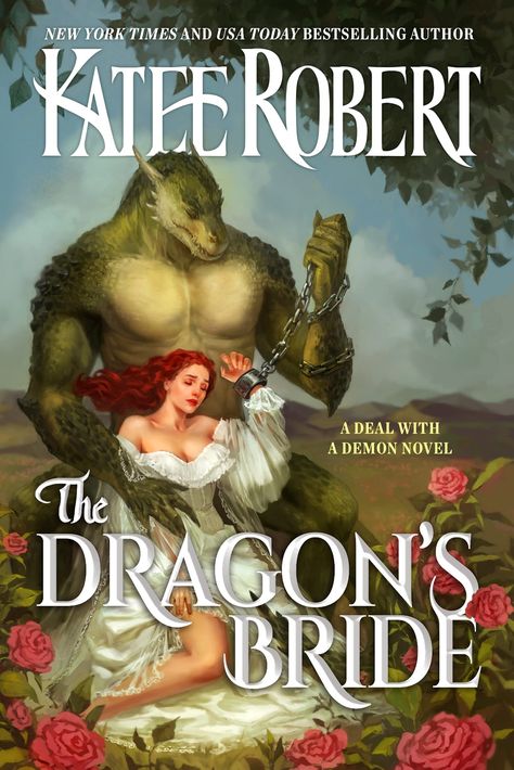 The Dragon's Bride (A Deal With a Demon, #1) by Katee Robert | Goodreads Demon Book, Paranormal Romance Books, Bride Book, Briar Rose, Reading Romance, Paranormal Romance, Fantasy Romance, Romance Novels, A Name