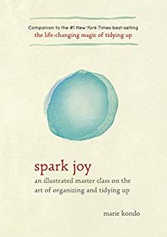 Spark Joy Fragrance Wardrobe, P90x, Books You Should Read, Konmari Method, Marie Kondo, Sparks Joy, Spark Joy, Up Book, Selling Books