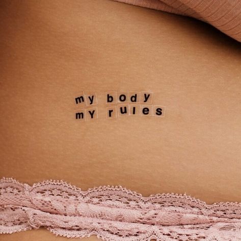 My Body My Rules, Girl Power Tattoo, Power Tattoo, Inspiration Tattoos, Cute Tiny Tattoos, My Rules, Dream Tattoos, Piercing Tattoo, Mini Tattoos