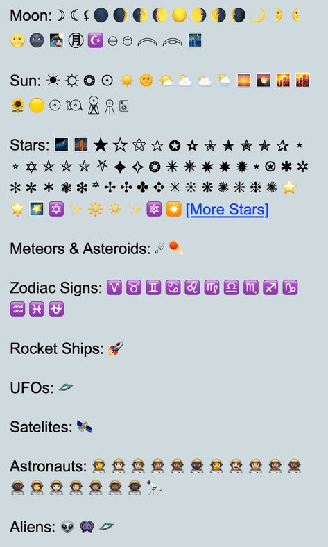 Moon
Sun
Stars
Meteors & Asteroids
Zodiac Signs
Rocket Ships
UFOs
Satellites
Astronauts
Aliens Space Emojis, Stars Zodiac Signs, Space Symbols, Star Emoji, Rocket Ships, Emoji Set, Space Astronomy, Emoji Symbols, Moon Symbols