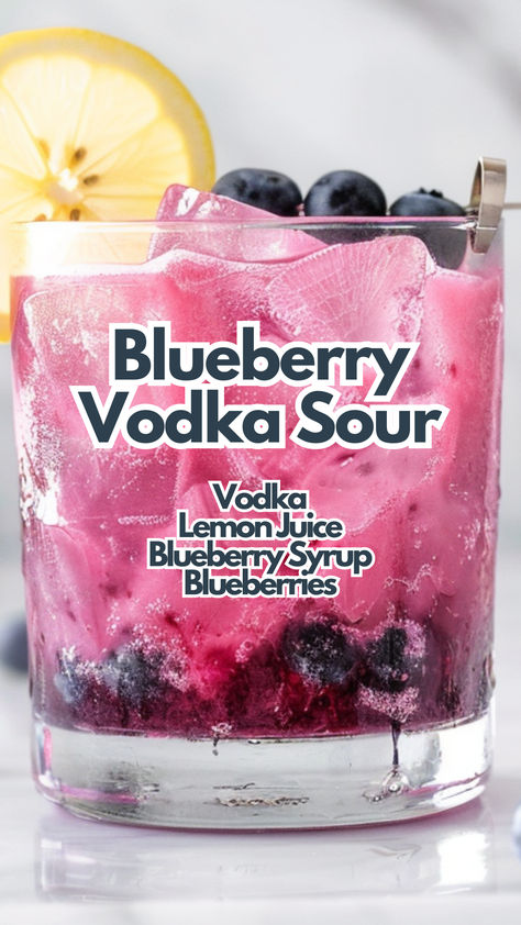 Blueberry Vodka Sour Blueberry Syrup Cocktail, Drinks With Blueberries, Blueberry Alcoholic Drinks, Sour Alcoholic Drinks, Blueberry Drinks Alcohol, Blueberry Cocktail Recipes, Blueberry Vodka Drinks, Blueberry Cocktails, Sour Cocktails