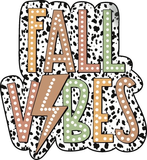 Fall Ready To Transfer DTF Designs, Fall Vibes Dalmatian Design, No Minimums. Custom DTF designs, easy to apply. Create your custom T-shirt in seconds. Sublimation Designs Fall, Sublimation Shirt Designs Free, Fall Shirt Designs Svg, Dtf Design Ideas, Cute Shirt Designs Aesthetic, Fall T Shirt Design Ideas, Sublimation Shirt Ideas, Dtf Print Designs, Sublimation Shirt Designs