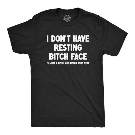 This Bitch Needs A Nap Shirt Business, Meme Tshirts, Sarcastic Quotes Funny, Face Men, Ceramics Pottery, Crazy Dog, T Shirts With Sayings, Sarcastic Quotes, Pottery Mugs