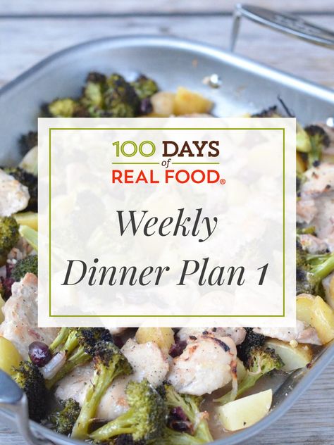 Food Dinner Ideas, Dinner Planning Weekly, Real Food Meal Plan, Real Food Dinner, 100 Days Of Real Food, Side Items, Ideas For Dinner, Real Foods, Dinner This Week