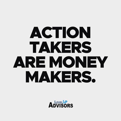 Action Takers Are Money Makers, Affiliate Marketing Wallpaper, Make More Money Quotes, Affiliate Marketing Motivation Quotes, Take Action Aesthetic, Motivational Quotes For Affiliate Marketing, Action Takers Quotes, Money Making Quotes Motivation, Inspirational Money Quotes Motivation