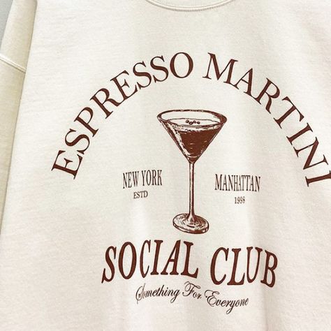 Sip In Style With The Espresso Martini Social Club Graphic Sweatshirt! This Trendy Sweatshirt Features A Crew Neckline With An Oversized Fit And Front Graphic. An Easy Throw On For Cozying Up By The Fire Or Running Errands. **** Relaxed Fit, Crew Neckline, 50% Cotton, 50% Polyester, Made In Usa, Hand Wash Only Expresso Martini, Wine Bachelorette, Luxury Bachelorette, Retro Cocktail, Popular Drinks, Cocktail Club, Club Sweatshirts, Espresso Martini, Bachelorette Shirts