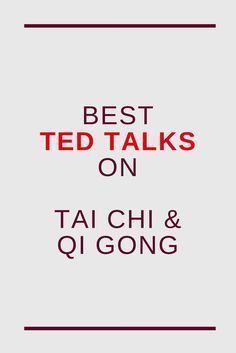 best TED talks about Tai Chi, Qi Gong and meditation #taichi #taijiquan #taiji #taichichuan #qigong #meditation #tedtalk Tai Chi Moves, Qigong Meditation, Best Ted Talks, Tai Chi For Beginners, Chi Gong, Tai Chi Exercise, Qigong Exercises, Tai Chi Qigong, Transcendental Meditation