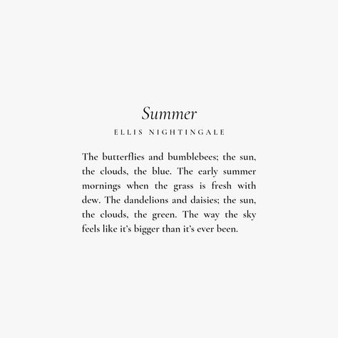 Summer Poems, Free Verse Poems, Seasons Poem, Nature Poem, Poetry For Kids, Most Beautiful Words, Poetry Inspiration, Summer Quotes, Aesthetic Words