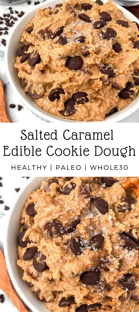 Edible Cookie Dough Healthy, Healthy Cookie Dough Bites, Caramel Chocolate Chip Cookie, Cookie Dough Vegan, Paleo Cookie Dough, Vegan Protein Cookies, Protein Powder Cookies, Whole 30 Dessert, Edible Cookie Dough Recipe