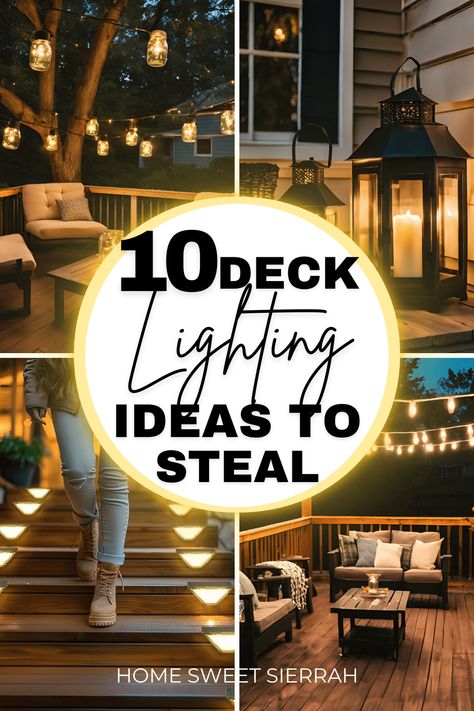 10 Deck Lighting Ideas To Steal - homesweetsierrah.com Outdoor Deck Lighting Ideas, Outdoor Lanterns Patio, Deck Lighting Ideas, Outside Lighting Ideas, Outdoor Rope Lights, Outdoor Deck Lighting, Patio Stairs, Lighting Styles, Front Porch Lighting