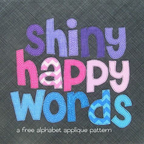 free alphabet applique pattern from Shiny Happy World Free Applique Patterns, Alphabet Quilt, Letter Templates Free, Applique Letters, Farm Quilt, Applique Tutorial, Applique Templates, Applique Quilting, Sewing Appliques