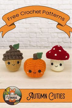 FREE Autumn Cuties crochet patterns available NOW! |🎃 Pumpkin Cutie 🎃| |🍄 Mushroom Cutie 🍄| |🌰 Acorn Cutie 🌰| The air turns crisp with the fragrance of fallen foliage as the distant hills fade from gold to rust. While the hearty harvest soups simmer on the stove, how better to pass the time than with these free amigurumi patterns! Amigurumi Thanksgiving, Crochet Pattern Mushroom, November Crochet, Autumn Amigurumi, Fall Crochet Amigurumi, Crochet Autumn Decor, Autumn Crochet Patterns Free, Crochet Fall Patterns Free, Crochet Autumn