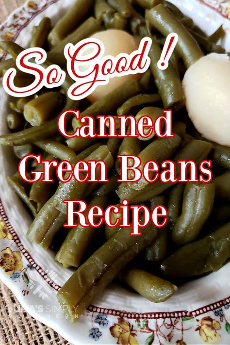 This is a wonderful canned green beans recipe. Southern style green beans that are savory and tender make the perfect side for any family meal. Green Beans Recipes, Southern Green Bean Recipes, Canned Green Bean Recipes, String Bean Recipes, Canned Green Beans, Southern Green Beans, Green Bean Recipe, Italian Green Beans, Canned Potatoes