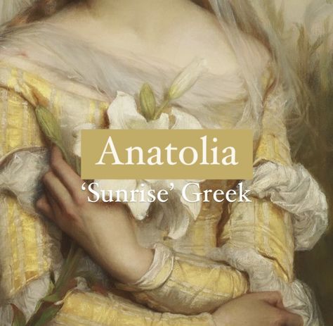 Girl name Anatolia. Mina Name Meaning, Pretty Greek Names, Alice Name Meaning, Greek Names With Meaning, Beautiful Greek Names, Greek Names Girl, Greek Nicknames, Prettiest Names, Greek Last Names