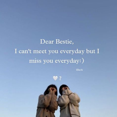 Miss You Friend Quotes, Missing Best Friend Quotes, Missing Friends Quotes, Send To Your Crush, Missing Best Friend, Dear Bestie, Best Friend Miss You, Leaving Quotes, Best Friend Quotes Meaningful