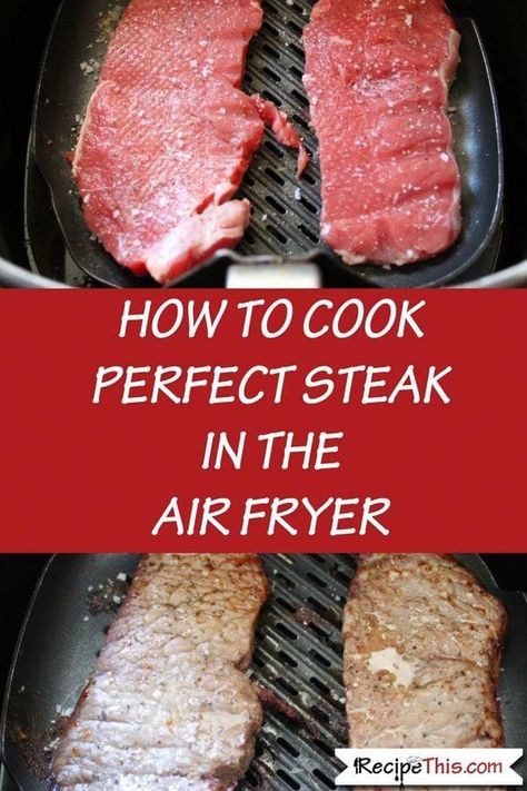 Cook Perfect Steak, Steak In The Air Fryer, Air Fryer Recipes Healthy Low Carb, Air Fryer Recipes Breakfast, Air Fryer Recipes Snacks, Air Fryer Steak, Air Fryer Cooking Times, Cooks Air Fryer, Air Fried Food