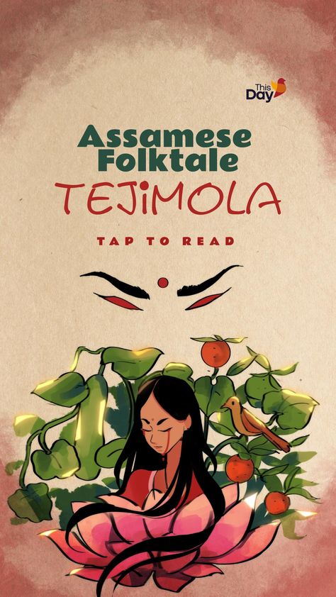 Tejimola” is a popular Assamese folktale, written by renowned Assamese author Lakshminath Bezbarua in his celebrated collection of stories called “Burhi Aair Hadhu” (grandmother's tales). Indian Story Book Illustrations, Folktale Aesthetic, Assam Aesthetic, Meena Cartoon, Assamese Aesthetic, Assamese Food, Assamese Culture, Evil Stepmother, Hope Wallpaper