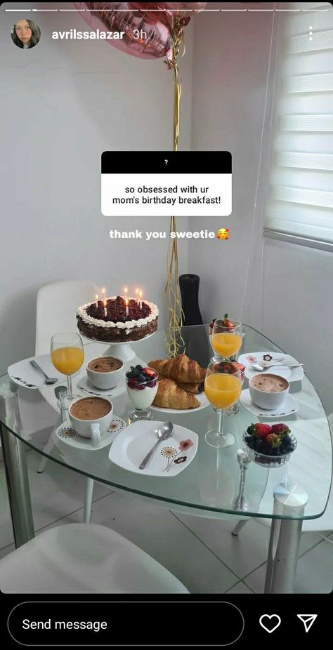 Mom Birthday Party, Birthday Breakfast Ideas, Thank You Sweetie, Birthday Breakfast, Mom's Birthday, Sweet Sixteen, Mom Birthday, Breakfast Ideas, Birthday Party