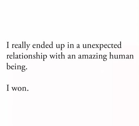 Happiness Relationship Quotes, The One Quotes Love, Long Distance Dating Quotes, Unexpected Connection Quotes, He Feels Like Home Quotes, New Bf Quotes, Finally Happy Quotes Relationships, New Love Quotes Unexpected, Us Quotes Relationships