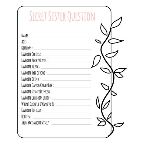 Printable Secret Sister Questionnaire Secret Sister Information Sheet, Secret Sister Questionnaire Printable, Secret Sister Forms Free Printable, Secret Sisters Questionnaire, Secret Sister Reveal Ideas, Secret Sister Questionnaire For Church, Secret Sister Questionnaire Free Printables, Secret Sister Ideas, Secret Sisters Ideas For Church