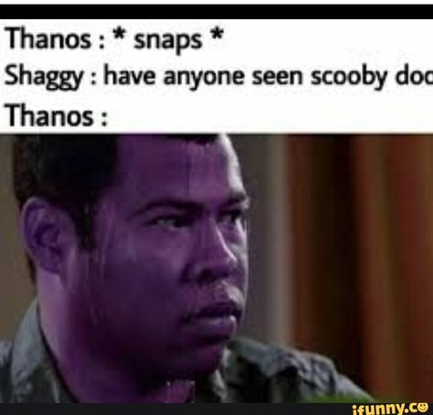 Thanos : * snaps * Shaggy : have anyone seen scooby d - . Thanos : – popular memes on the site iFunny.co #avengers #movies #thanos #snaps #shaggy #seen #scooby #pic Shaggy Memes, Scooby Doo Memes, Memes Funny Hilarious, Super Funny Memes, Funny Marvel Memes, Funny Twitter, Old Memes, Humor Videos, Memes Video