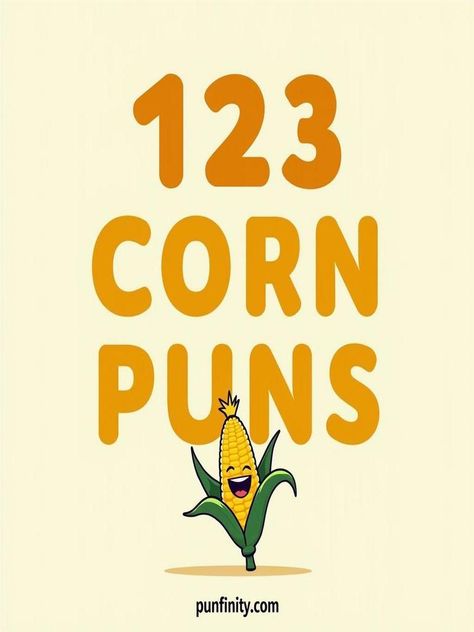 corn puns Corn Quotes, Corn Puns, Potato Puns, Corny Puns, Social Media Captions, Debate Team, Corny Jokes, One Liner, Finding Joy