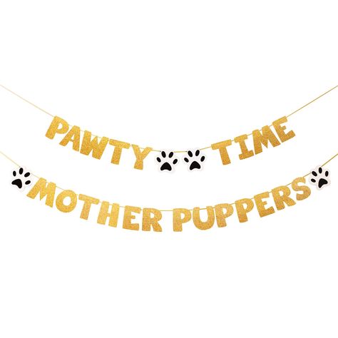 Mother Puppers, Dog Birthday Banner, Banner For Party, Dog Birth, Paw Birthday, Dog First Birthday, Golden Birthday Parties, Puppy Paw Prints, Puppy Birthday Parties