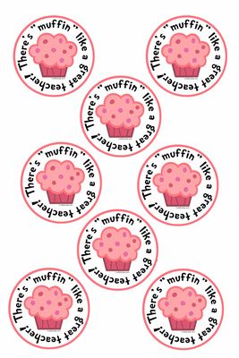 Craftibilities: FREE printable - There's "MUFFIN" like a great teacher- THANK YOU - appreciation week gift idea - recycle/reuse Free Teacher Appreciation Printables, Staff Appreciation Gifts, Teacher Treats, Teacher Appreciation Printables, Thank Yo, Free Teacher, School Teacher Gifts, Staff Appreciation, Teacher Thank You