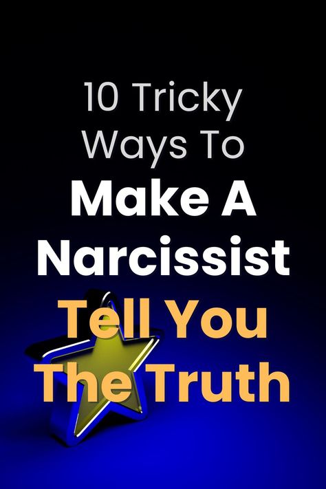 10 Safest Ways To Trick A Narcissist Into Telling The Truth Reverse Psychology Tricks, Psychology 101, Reverse Psychology, Telling The Truth, Narcissistic Behavior, Marcus Aurelius, Tell The Truth, The Truth, Philosophy