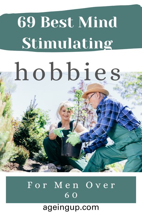 hobbies for men over 60 Activities For Senior Men, Men Hobbies Ideas, Hobbies For Men In 30s, Men Over 60, Best Hobbies For Men, Adult Hobbies, Men Over 50, Hobbies For Men, Great Hobbies