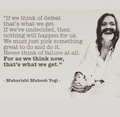 Maharishi Mahesh Yogi Quotes Tupac, Yogi Quotes, Positive Quotes Encouragement, Maharishi Mahesh Yogi, Tupac Quotes, Transcendental Meditation, Guru Quotes, Qoutes About Love, Quotes About Love