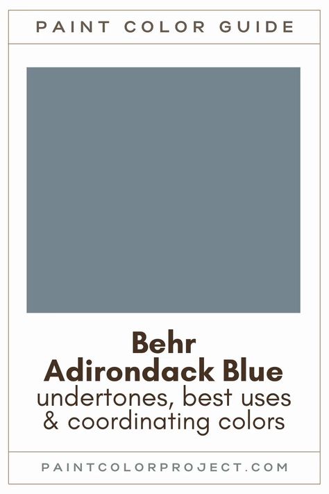 Looking for the perfect slate blue paint color for your home? Let’s talk about Behr Adirondack Blue and if it might be right for your home! Sw Slate Blue Paint, Behr Adirondack Blue Bedroom, Adirondack Paint Colors, Adirondack Blue Behr Paint Kitchen, Adirondack Blue Behr Paint Bedroom, Behr Paint Blue Grey, Adirondack Blue Bathroom, Slate Blue Door, Dusty Blue Paint Color Behr