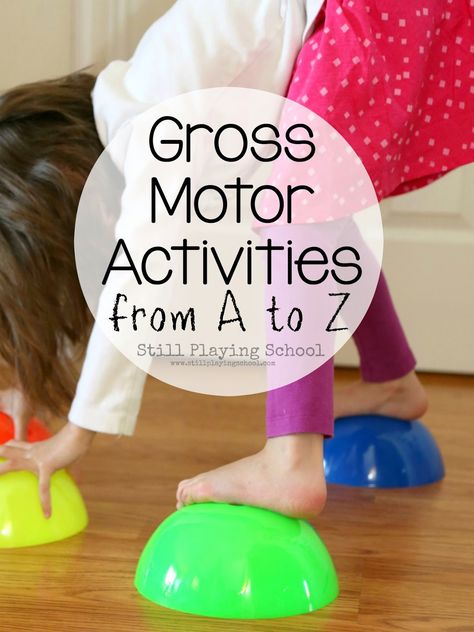 Still Playing School: Active Games for Kids: Fun Gross Motor Ideas from A to Z Kaba Motor Becerileri, Pediatric Physical Therapy Activities, Gross Motor Activity, Pediatric Physical Therapy, Occupational Therapy Activities, Motor Planning, Games Ideas, Gross Motor Activities, Motor Skills Activities