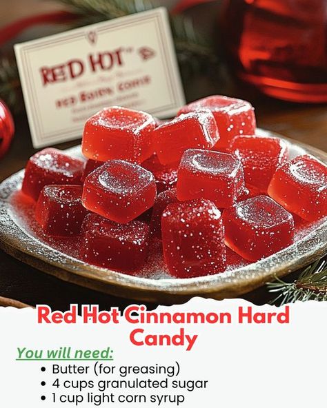 Homemade Recipes | 🍬🎁 Red Hot Cinnamon Hard Candy ❤️🔥 | Facebook Red Hot Cinnamon Hard Candy, Cinnamon Candy Hard, Lorann Hard Candy Recipe, Hard Candy Recipes Easy, Old Fashioned Candy Recipes, Cinnamon Rock Candy, Cinnamon Hard Candy, Old Fashioned Christmas Candy, Candy Homemade