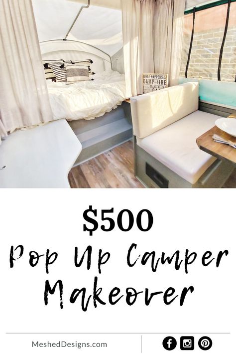 $500 Pop Up Camper Makeover - MeshedDesigns Camper Makeover Ideas, Tent Trailer Remodel, Camper Table, Popup Camper Remodel, Camper Curtains, Pop Up Tent Trailer, Camper Diy, Camper Interior Design, Pop Up Trailer