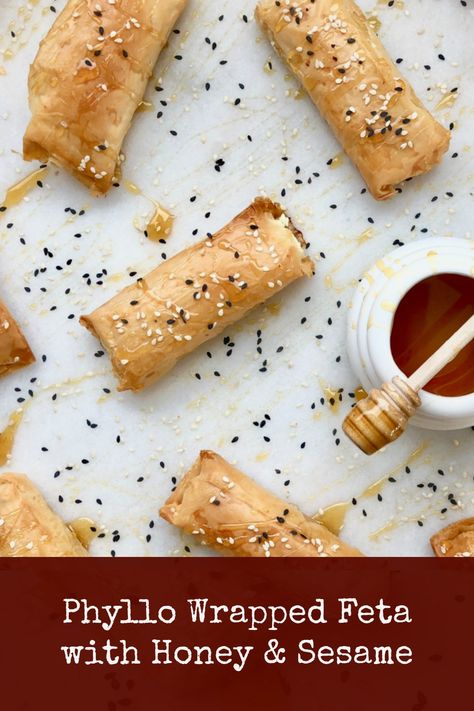 Phyllo Feta Honey, Phyllo Wrapped Feta, Baked Feta In Phyllo, Feta In Phyllo With Honey, Greek Phyllo Recipes, Feta Phyllo Honey, Philo Pastry Appetizers, Baked Feta In Phyllo With Honey, Greek Finger Food