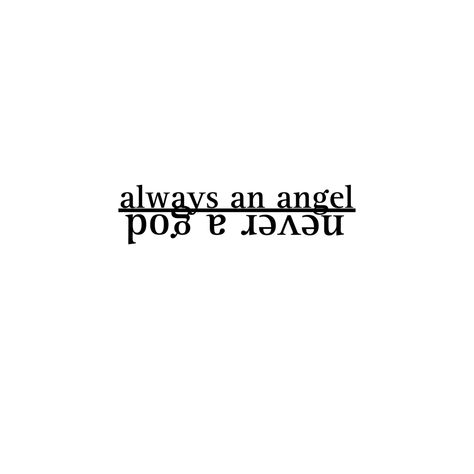 Always And Angel Never A God Tattoo, Always An Angel Never A God Tattoo Boygenius, Always An Angel Never A God Tattoo, Always An Angel Never A God, The Cranberries Lyrics, Song Lyric Tattoos, God Tattoo, Lyric Tattoos, Light Tattoo